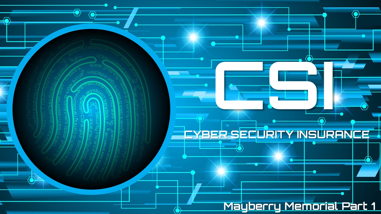 CSI Cyber Security Insurance RHIA Program